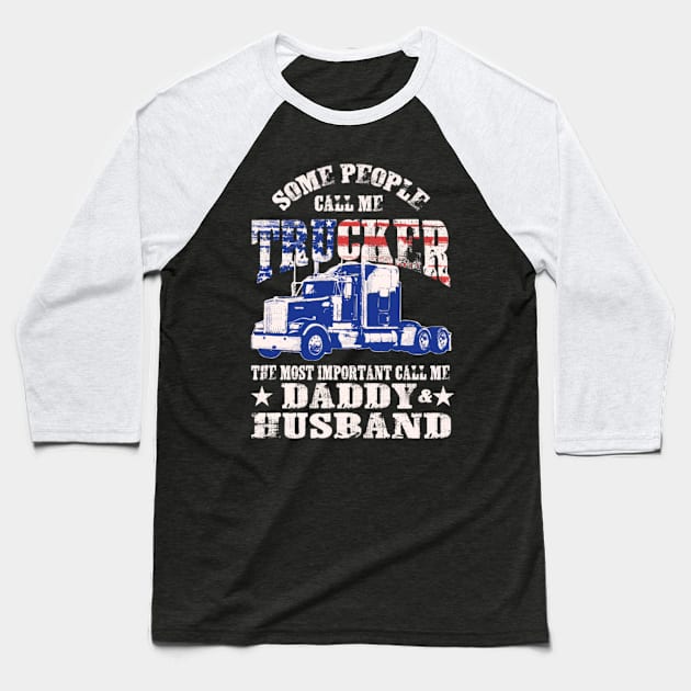 some people call me trucker Baseball T-Shirt by kenjones